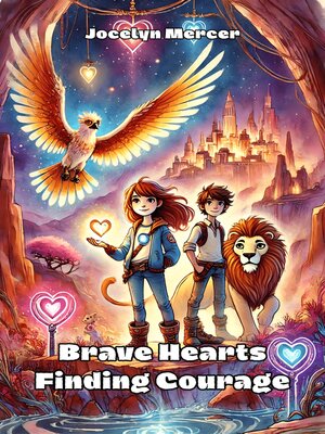 cover image of Brave Hearts Finding Courage